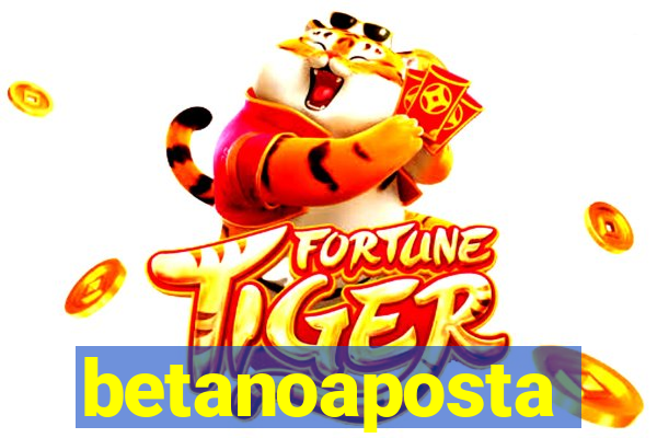 betanoaposta
