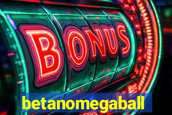 betanomegaball