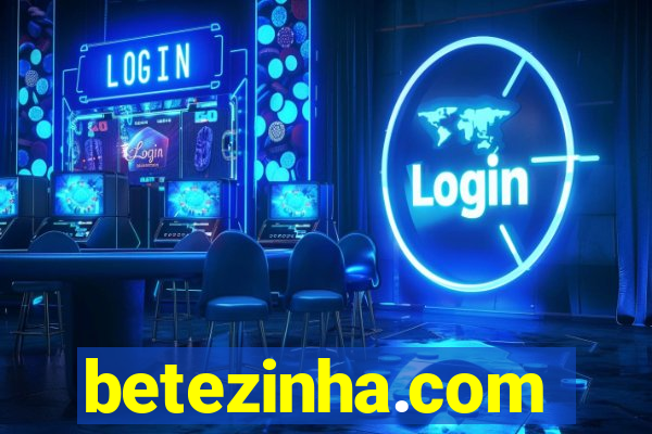 betezinha.com