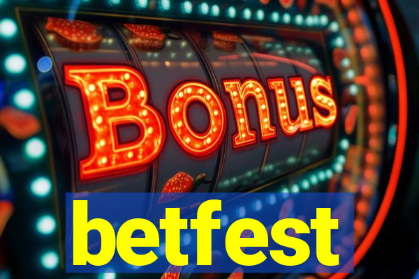 betfest
