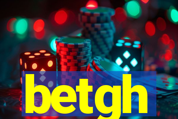 betgh