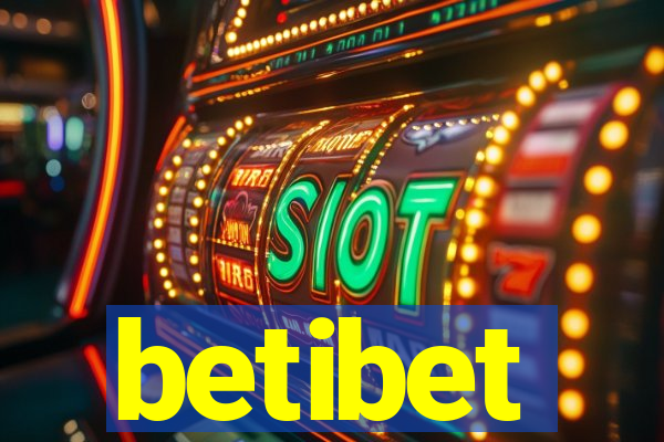 betibet