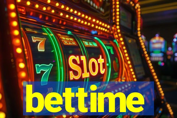 bettime