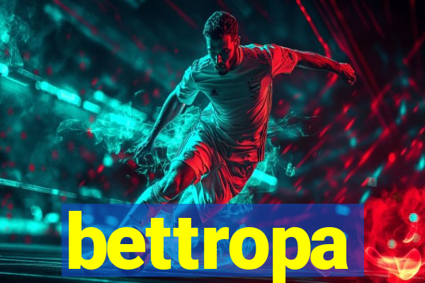 bettropa