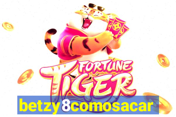 betzy8comosacar