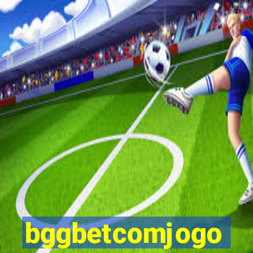 bggbetcomjogo