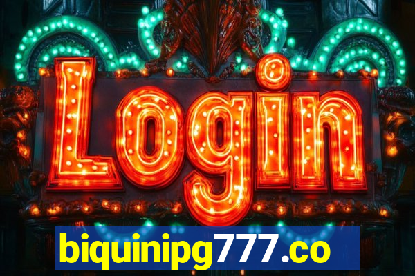 biquinipg777.com
