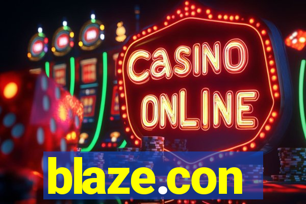 blaze.con
