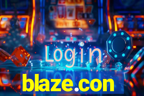 blaze.con