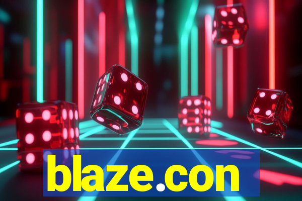 blaze.con