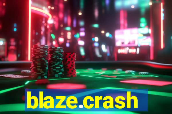 blaze.crash