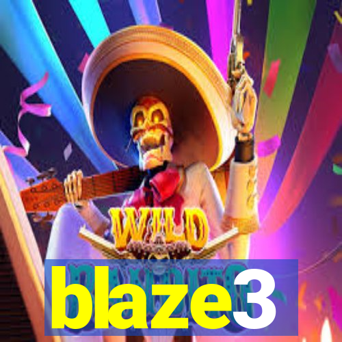 blaze3