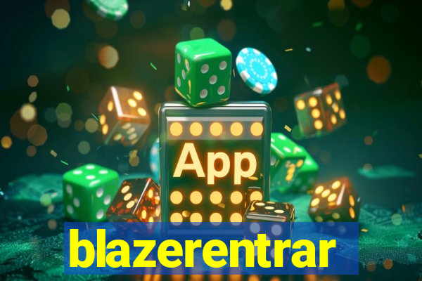 blazerentrar