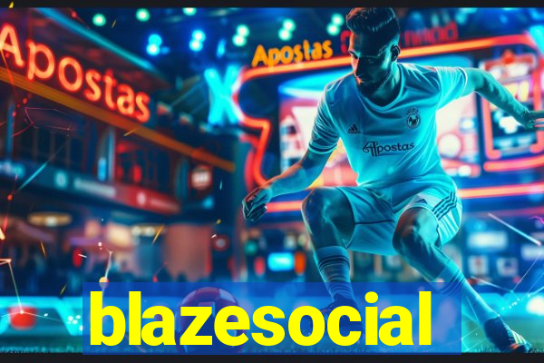 blazesocial