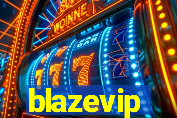 blazevip