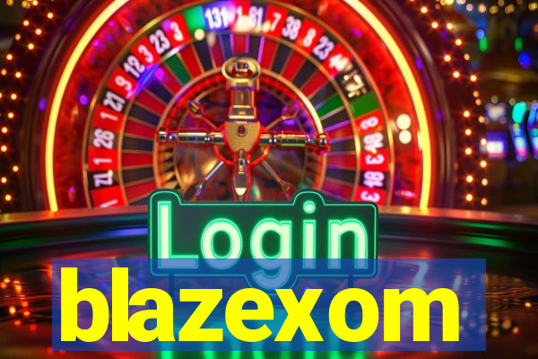 blazexom