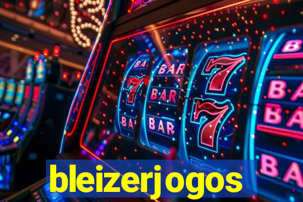 bleizerjogos
