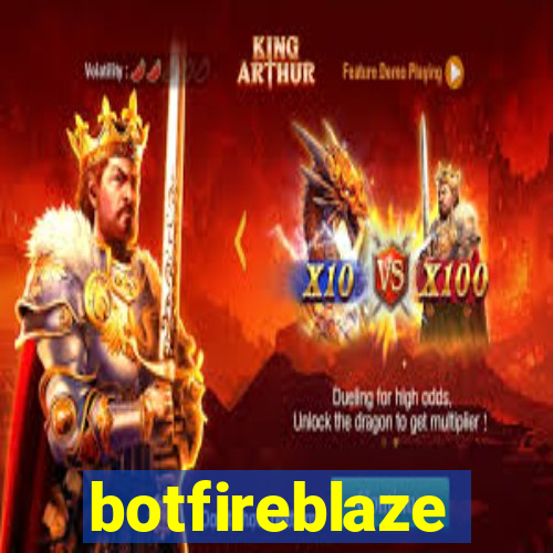 botfireblaze