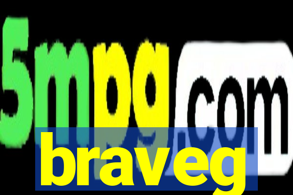 braveg