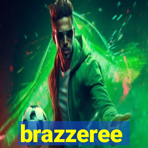 brazzeree