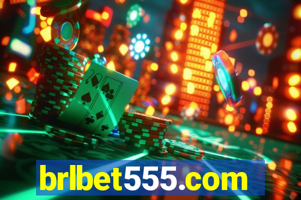 brlbet555.com