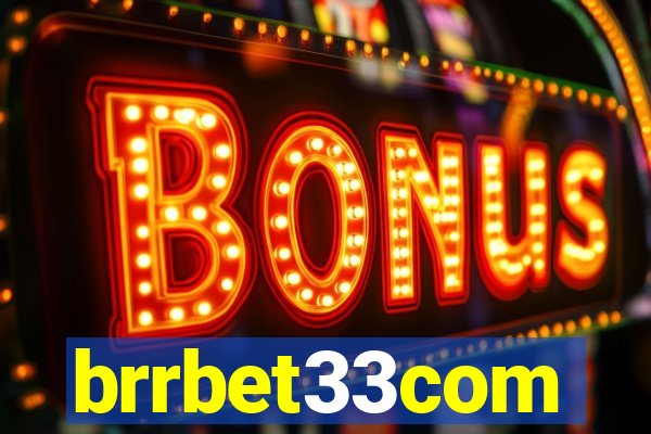 brrbet33com