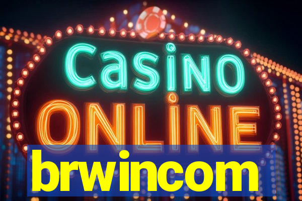 brwincom
