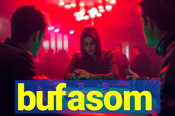 bufasom