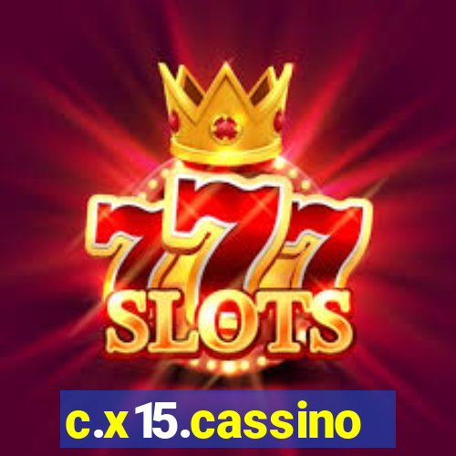 c.x15.cassino