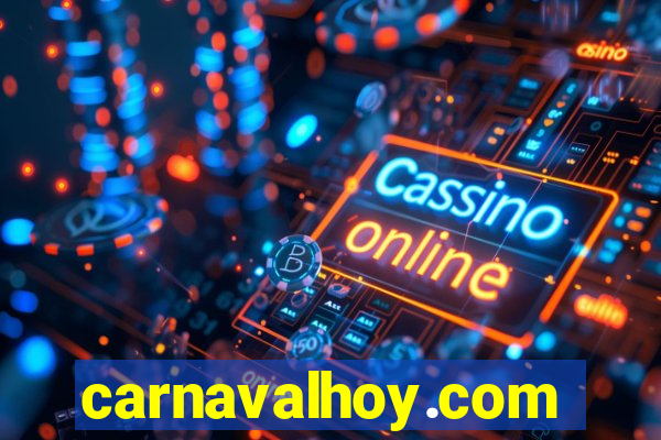 carnavalhoy.com