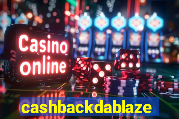 cashbackdablaze