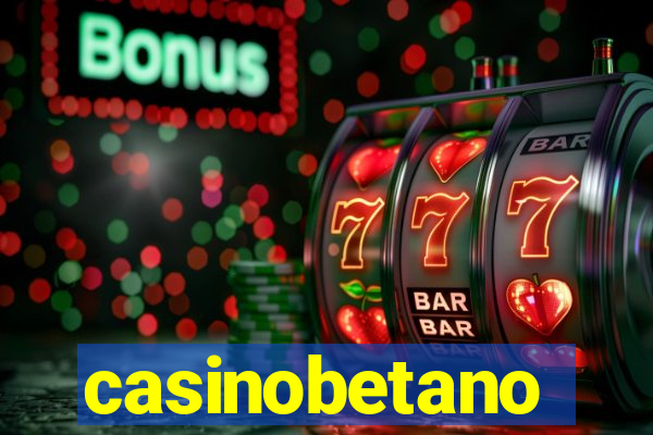 casinobetano