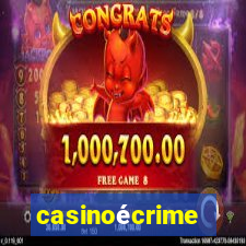 casinoécrime
