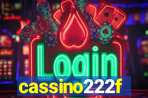 cassino222f