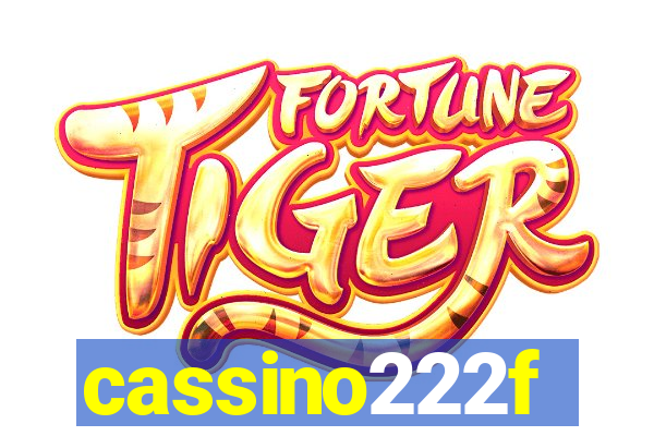 cassino222f