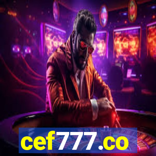 cef777.co
