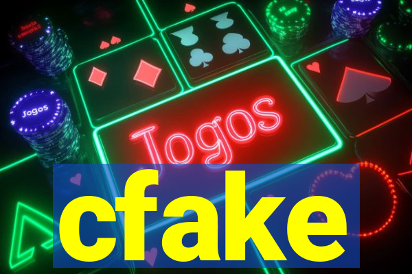 cfake