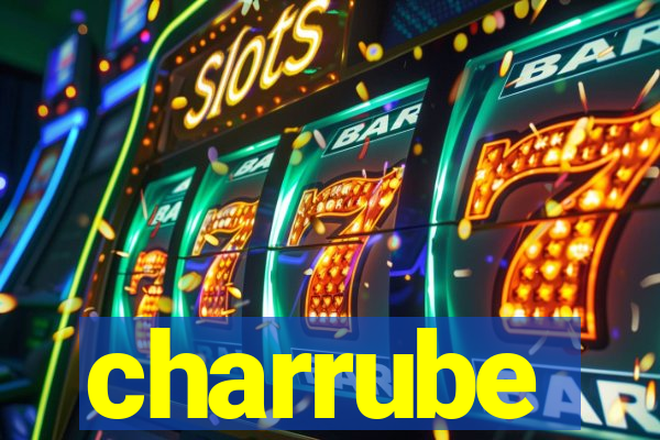 charrube