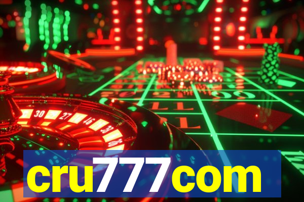 cru777com