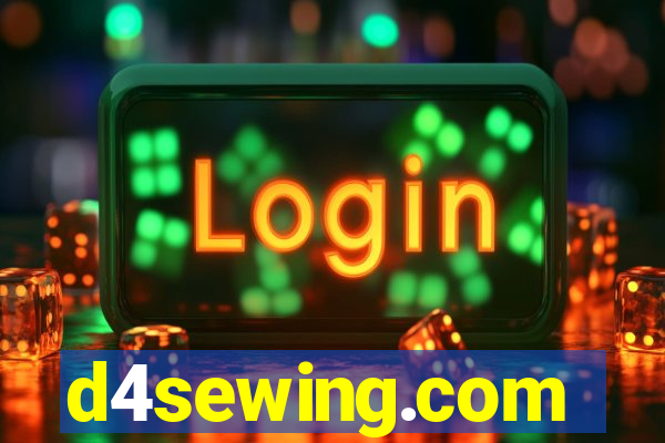 d4sewing.com