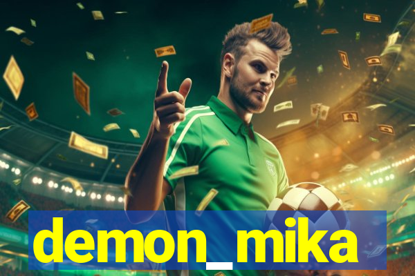 demon_mika