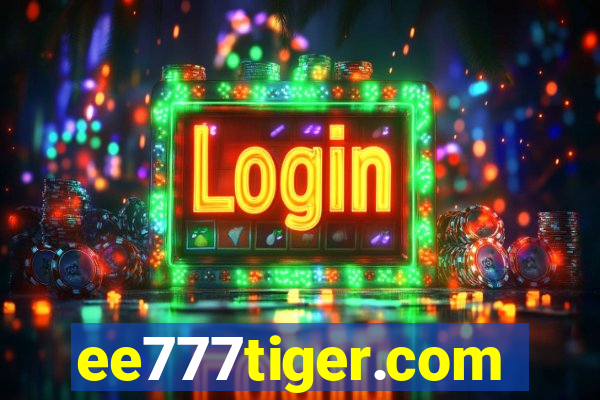 ee777tiger.com