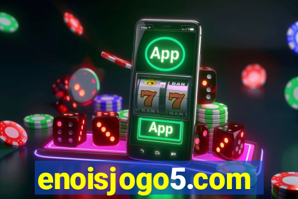 enoisjogo5.com