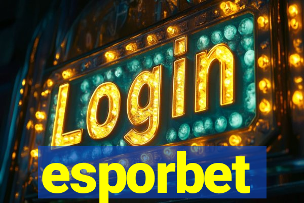 esporbet