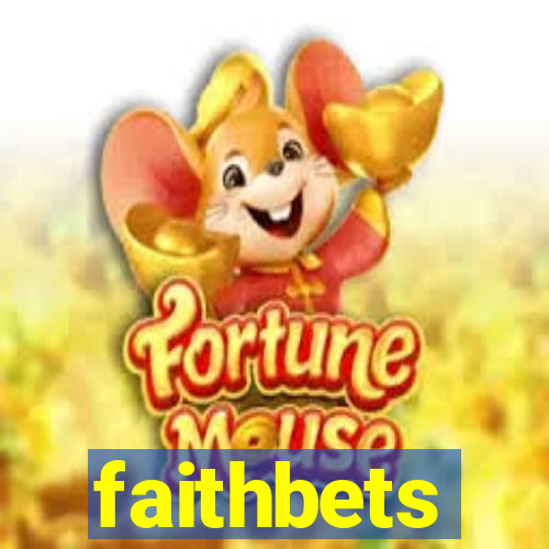 faithbets