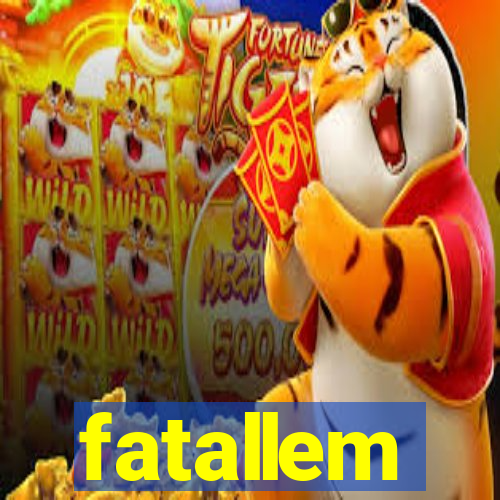 fatallem