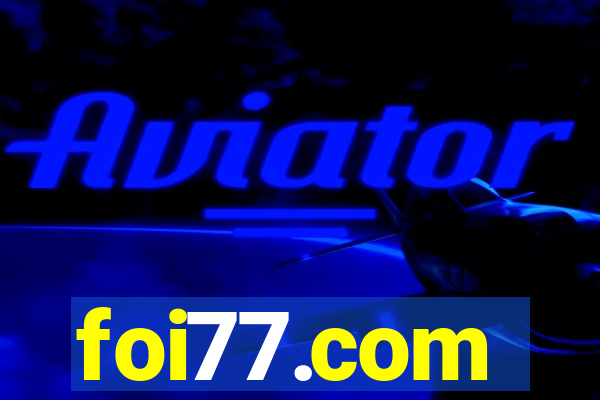 foi77.com