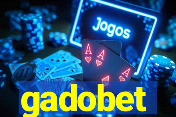 gadobet
