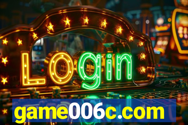 game006c.com