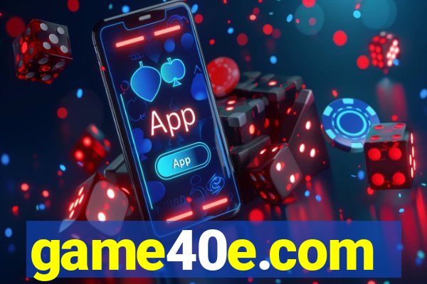 game40e.com